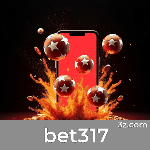 Descubra as Vantagens Exclusivas do App Bet317