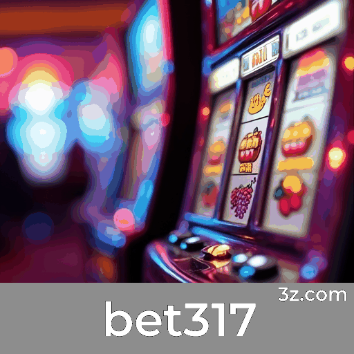 Bet317: Seu Cassino Online Seguro e Premiado